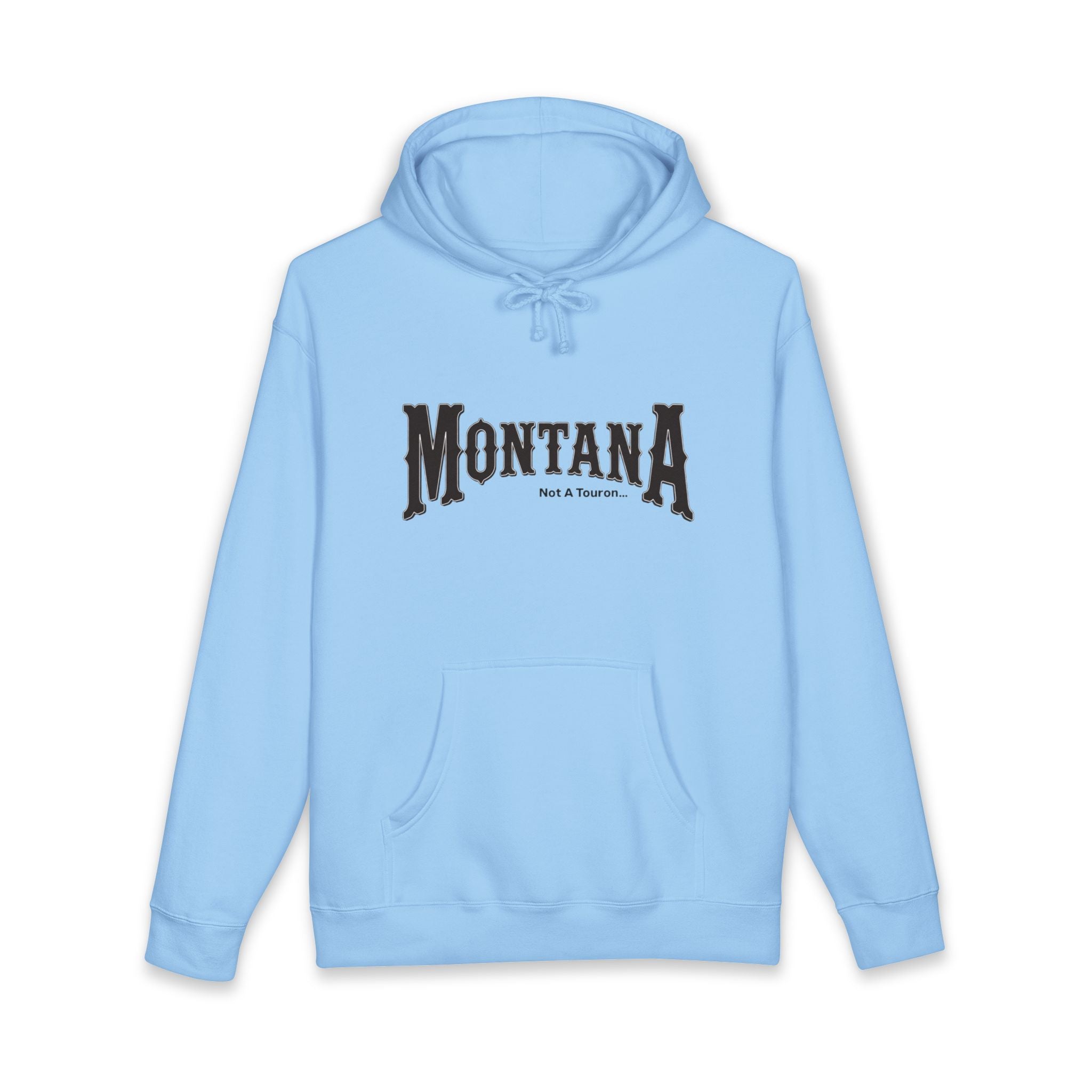 Montana (Not a Touron) Front/ Original Montana Map back
