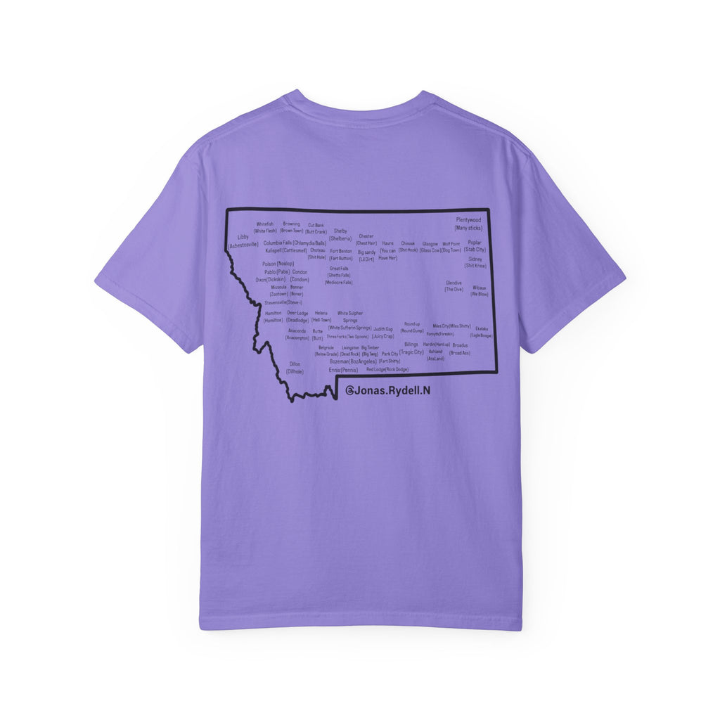 Montana (NOT A Touron) In Front/ Montana Towns with Nicknames Back