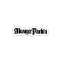 Alwayz Packin Sticker Variant