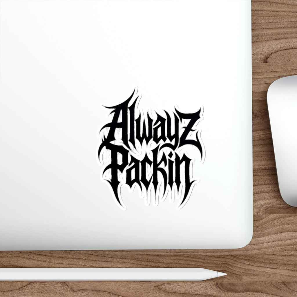 Alwayz Packin Sticker Variant