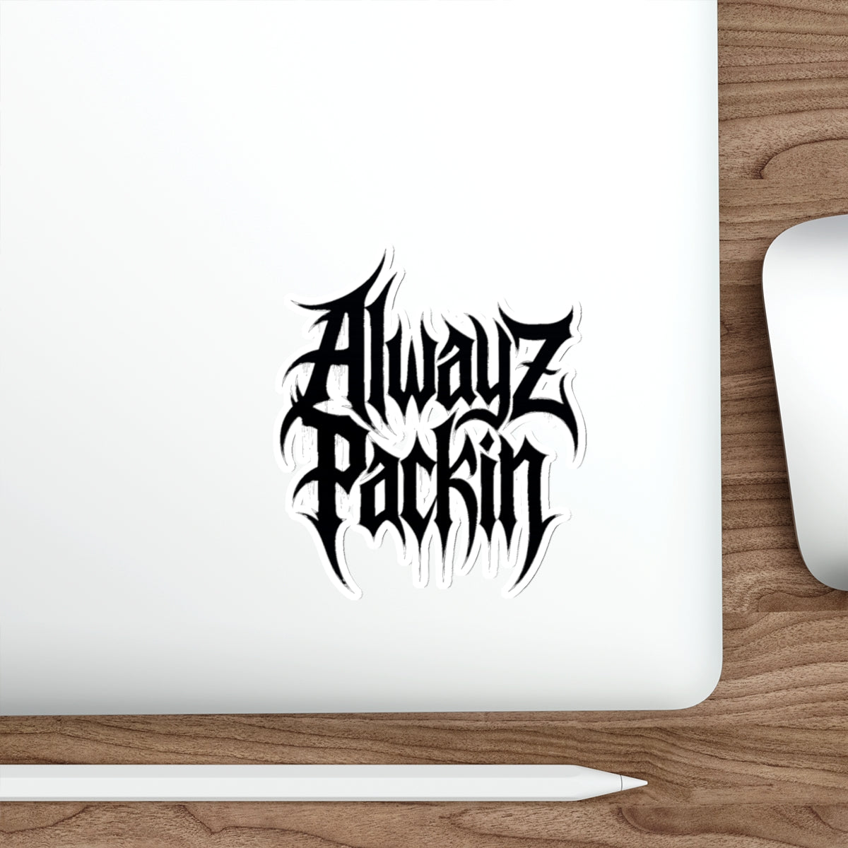 Alwayz Packin Sticker Variant