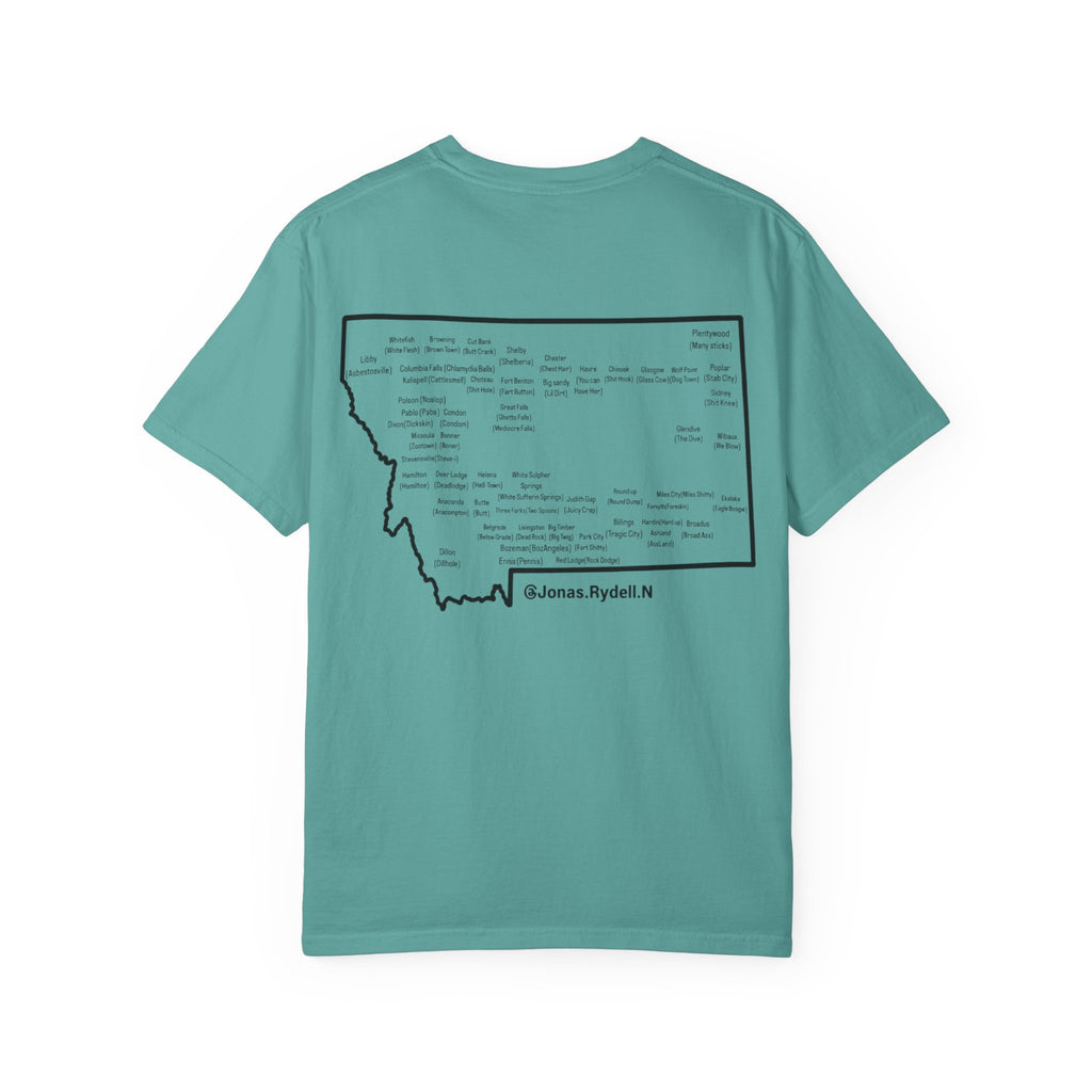 Montana (NOT A Touron) In Front/ Montana Towns with Nicknames Back