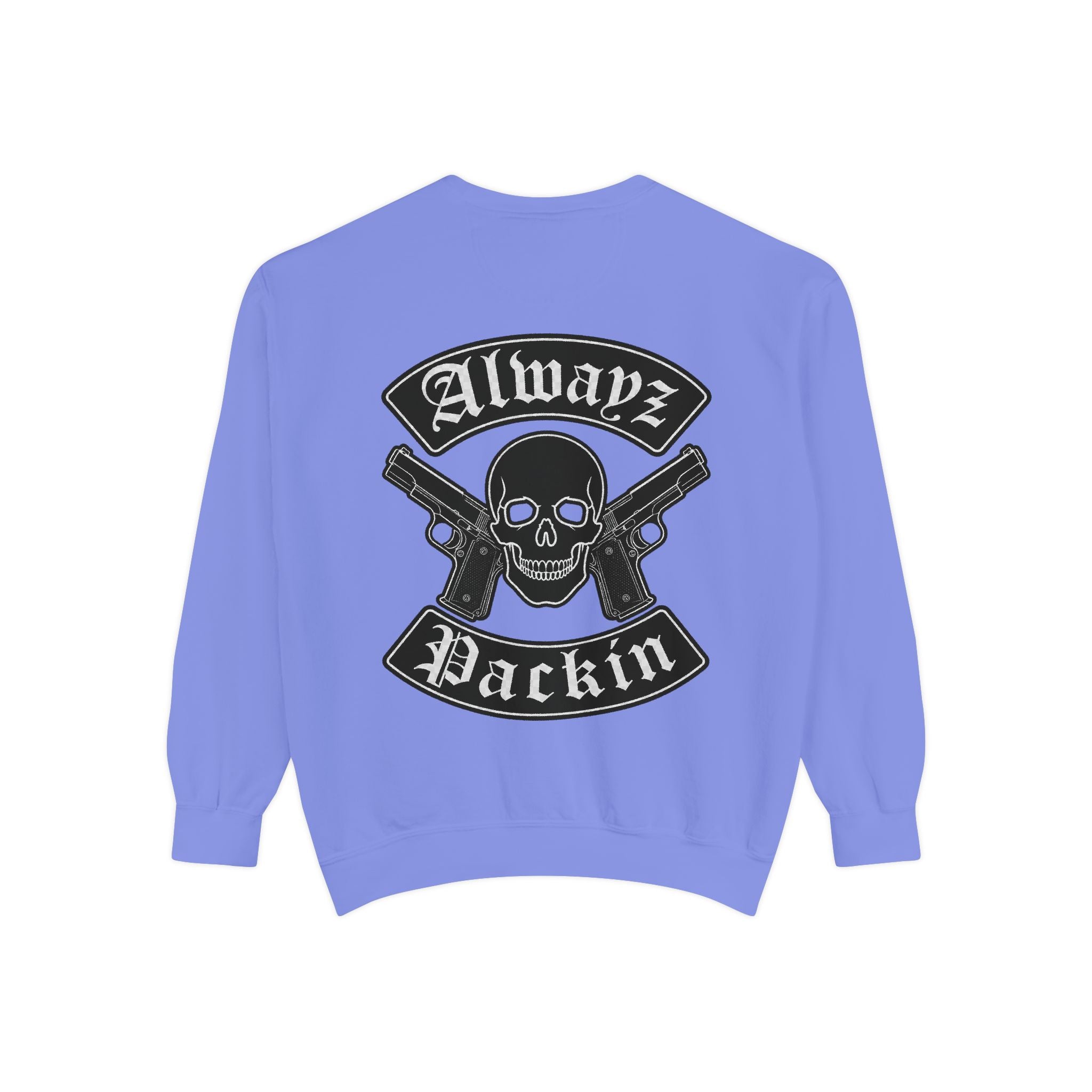 Alwayz Packin Front/ Skull and Guns with Rocker Back Sweatshirt