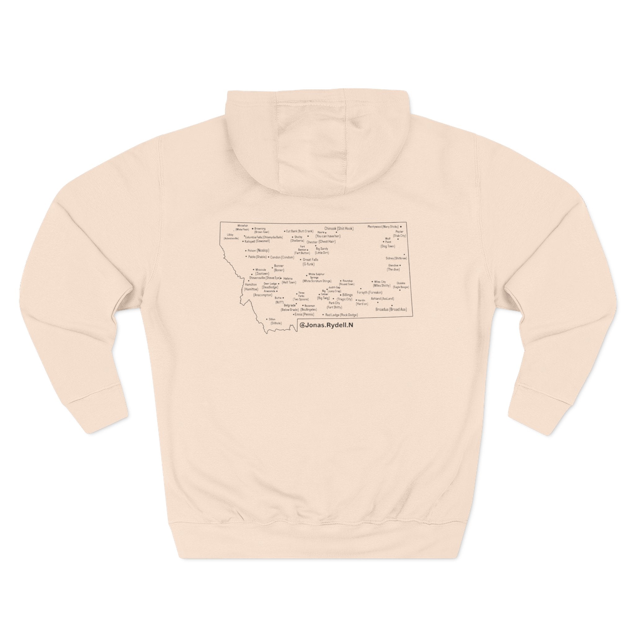 Montana (Not a Touron) Front/ Montana Map with nicknames back Hoodie