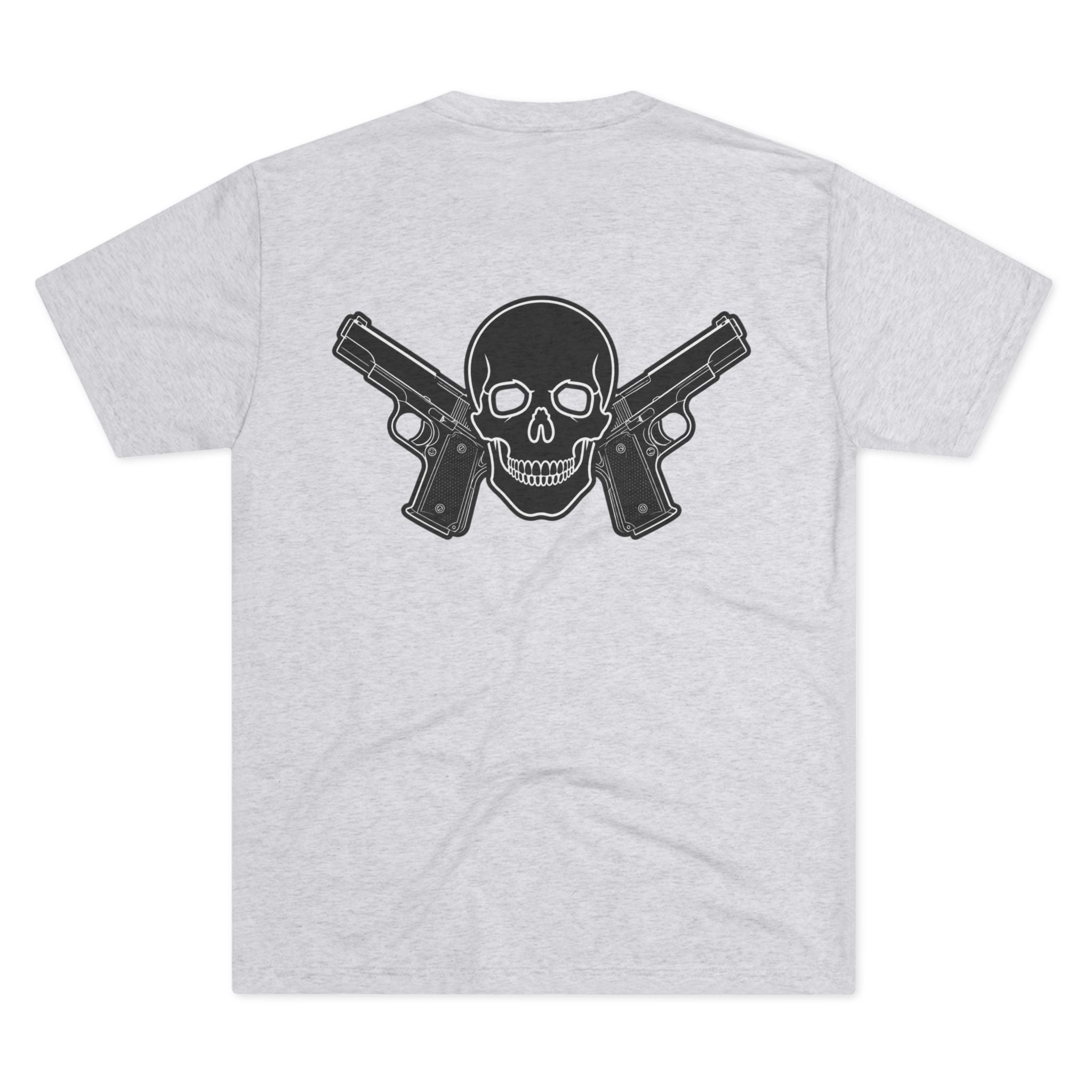 Tri- Blend Always Packin front Skull and Cross Bones back