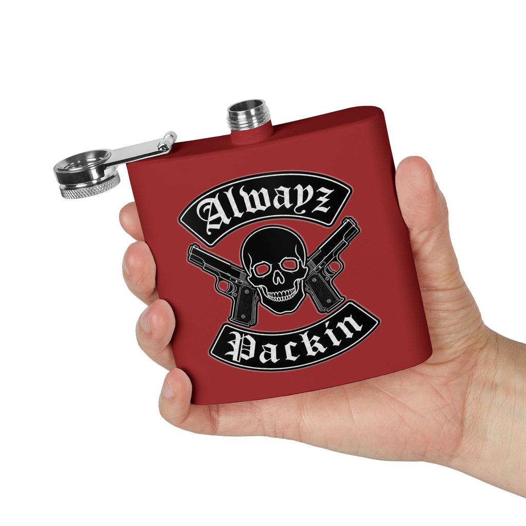 Alwayz Packin Stainless Steel Flask, 6oz