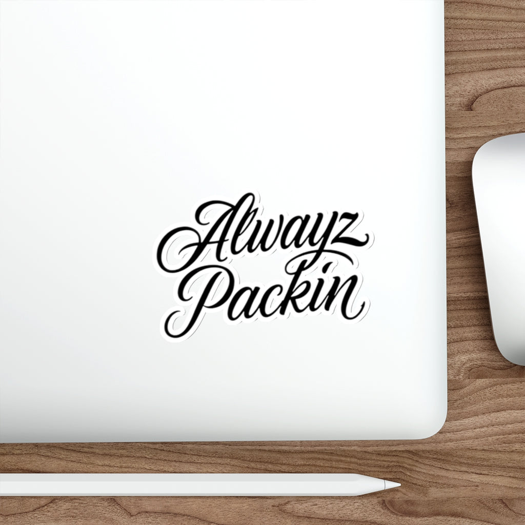 Alwayz Packin Sticker Variant